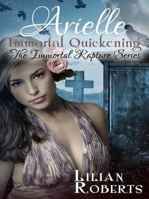 cover image of Arielle Immortal Quickening